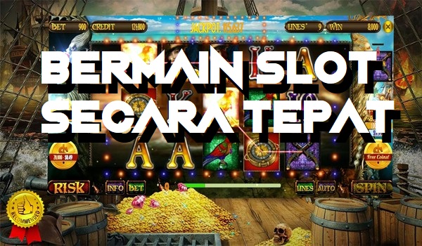 waktu yang tepat bermain slot online